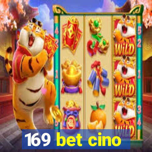 169 bet cino